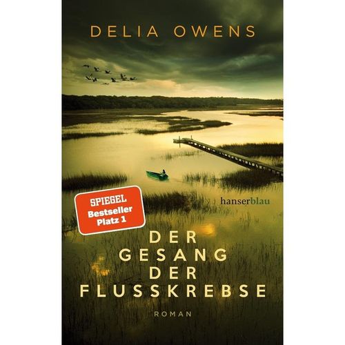 Der Gesang der Flusskrebse - Delia Owens, Gebunden