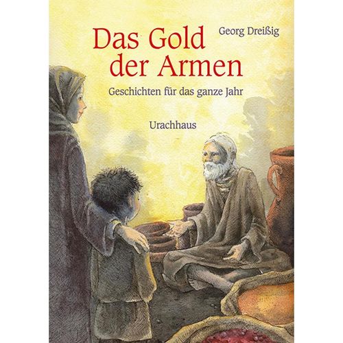 Das Gold der Armen - Georg Dreißig, Gebunden