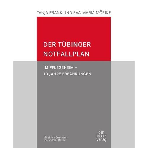 Der Tübinger Notfallplan - Tanja Frank, Eva-Maria Mörike, Kartoniert (TB)