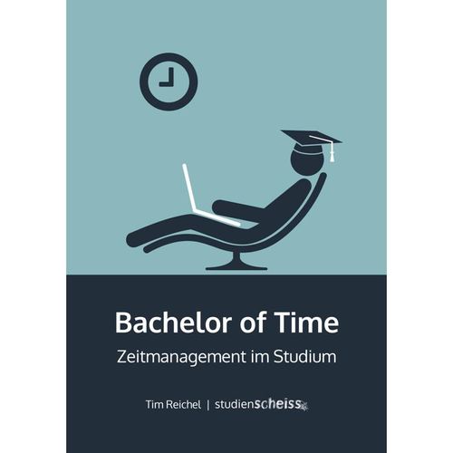 Bachelor of Time - Tim Reichel, Gebunden