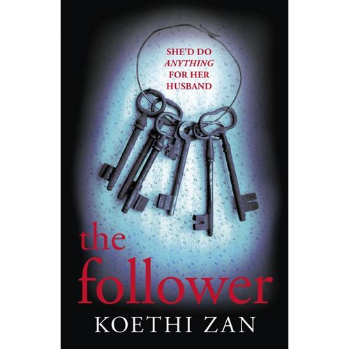 The Follower - Koethi Zan, Kartoniert (TB)