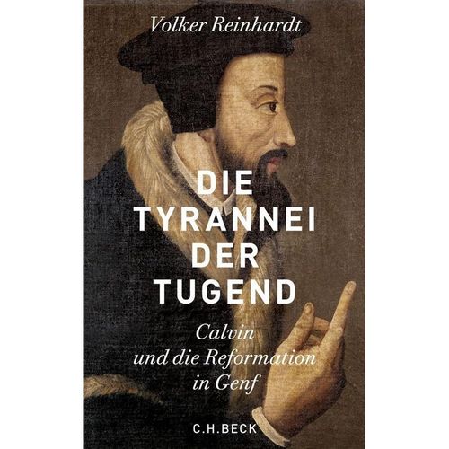 Die Tyrannei der Tugend - Volker Reinhardt, Leinen