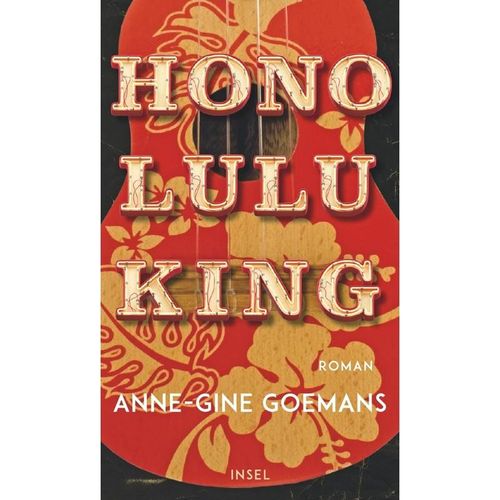 Honolulu King - Anne-Gine Goemans, Gebunden