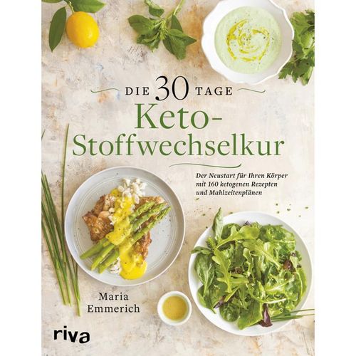 Die 30-Tage-Keto-Stoffwechselkur - Maria Emmerich, Kartoniert (TB)