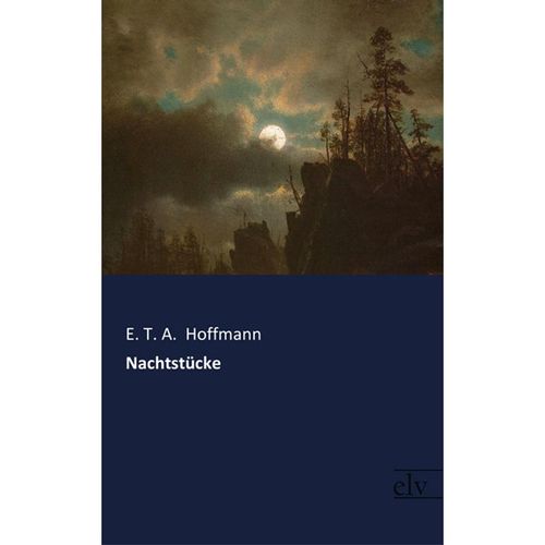 Nachtstücke - E. T. A. Hoffmann, Kartoniert (TB)