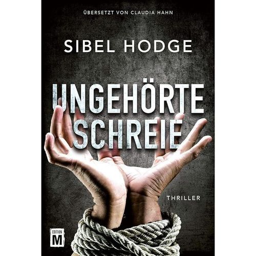 Ungehörte Schreie - Sibel Hodge, Kartoniert (TB)