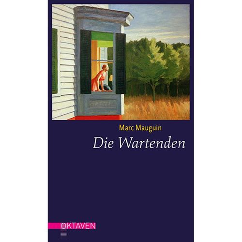 Oktaven / Die Wartenden - Marc Mauguin, Gebunden
