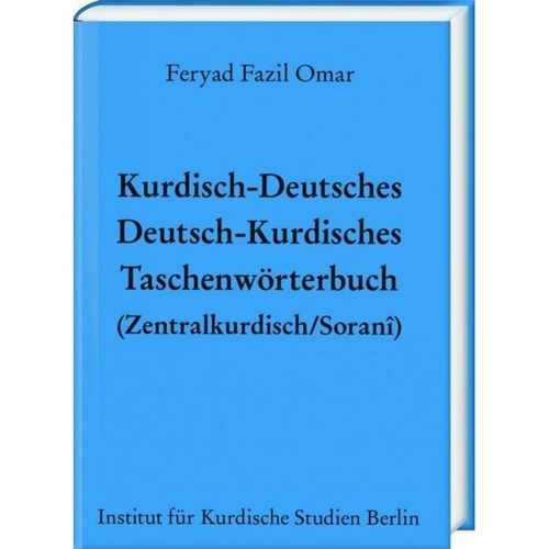 Kurdisch-Deutsches/Deutsch-Kurdisches Taschenwörterbuch (Zentralkurdisch/Soranî) - Feryad Fazil Omar, Gebunden