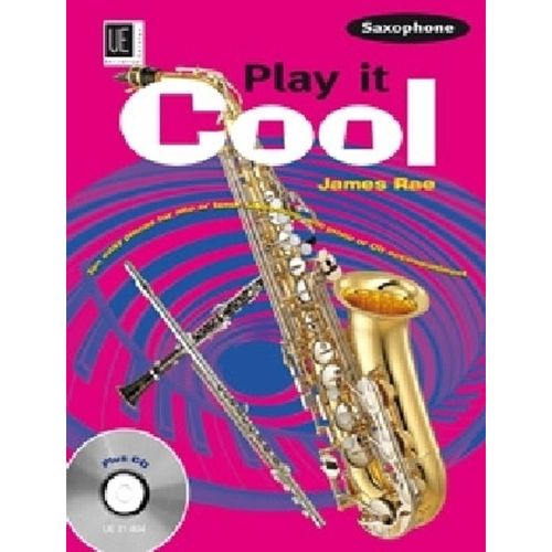 Play it Cool - Saxophone mit CD - Play it Cool - Saxophone mit CD, Kartoniert (TB)