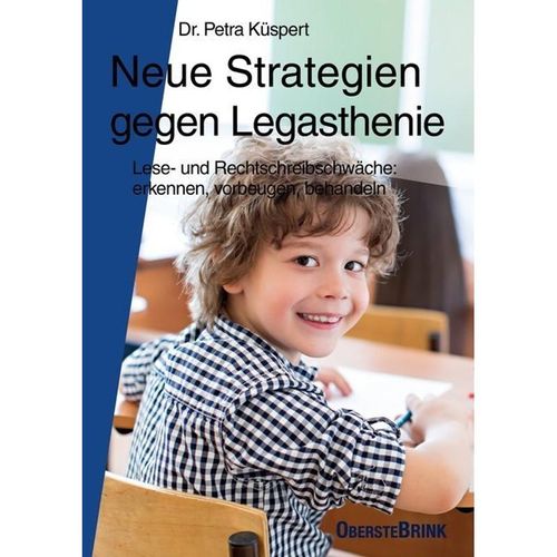 Neue Strategien gegen Legasthenie - Petra Küspert, Kartoniert (TB)