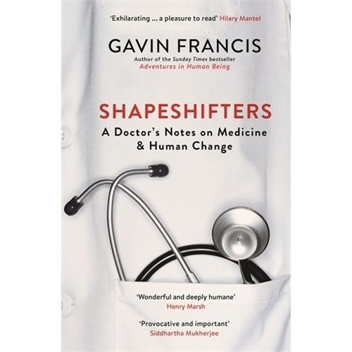 Shapeshifters - Gavin Francis, Kartoniert (TB)