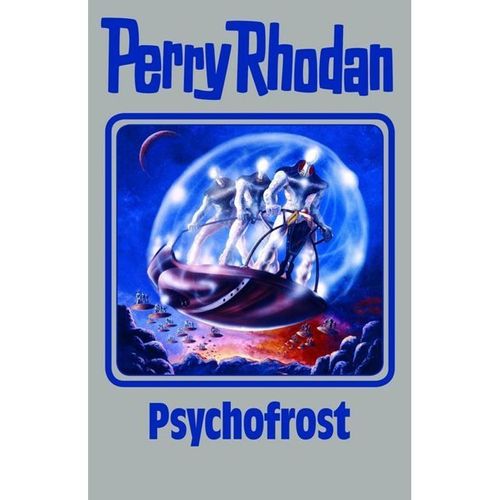 Psychofrost / Perry Rhodan - Silberband Bd.147 - Perry Rhodan, Gebunden