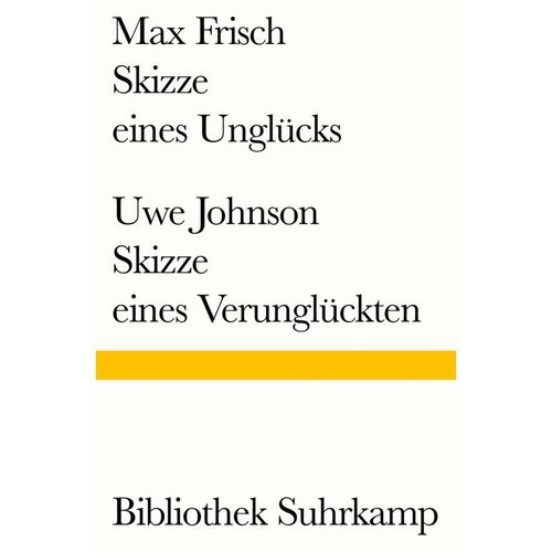 Skizze eines Unglücks/Skizze eines Verunglückten - Max Frisch, Uwe Johnson, Kartoniert (TB)