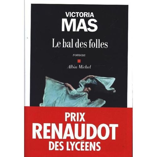 Le Bal des Folles - Victoria Mas, Kartoniert (TB)