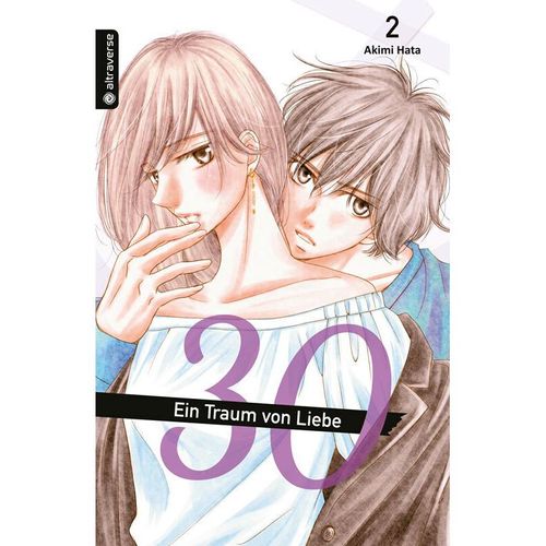 30 - Ein Traum von Liebe Bd.2 - Akimi Hata, Kartoniert (TB)