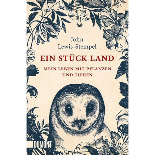 Ein Stück Land - John Lewis-Stempel, Taschenbuch