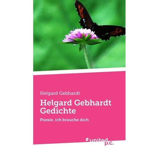 Helgard Gebhardt Gedichte - Helgard Gebhardt, Kartoniert (TB)