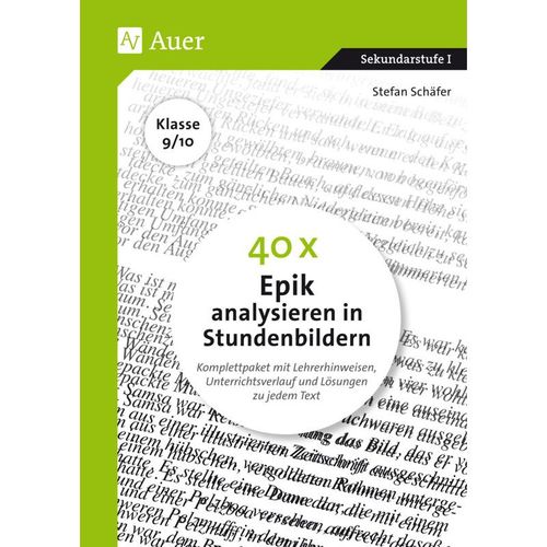 40 x Epik analysieren / 40 x Epik analysieren in Stundenbildern 9-10 - Stefan Schäfer, Geheftet