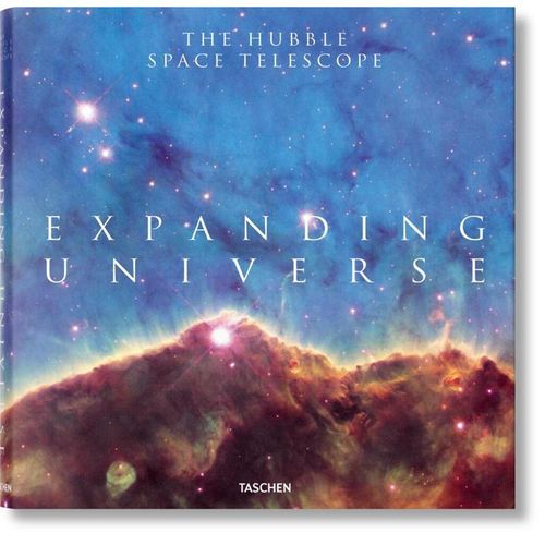 Expanding Universe. The Hubble Space Telescope - Jr., Charles F. Bolden, John Mace Grunsfeld, Zoltan Levay, Gebunden