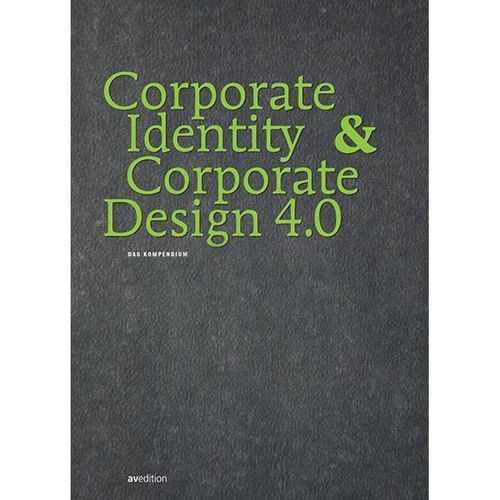Corporate Identity & Corporate Design 4.0, Gebunden