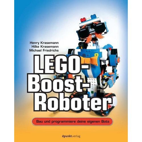 LEGO-Boost-Roboter - Henry Krasemann, Hilke Krasemann, Michael Friedrichs, Kartoniert (TB)