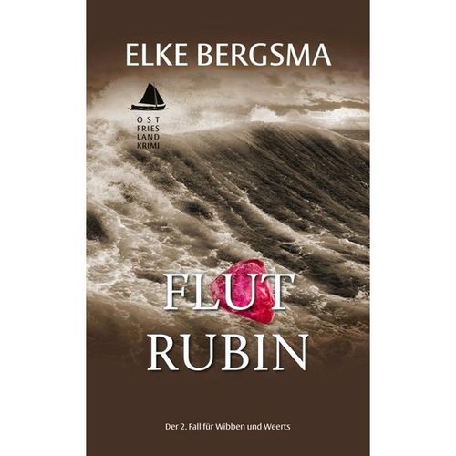 Flutrubin / Wibben und Weerts Bd.2 - Elke Bergsma, Kartoniert (TB)