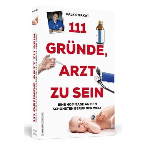 111 Gründe / 111 Gründe, Arzt zu sein - Falk Stirkat, Kartoniert (TB)