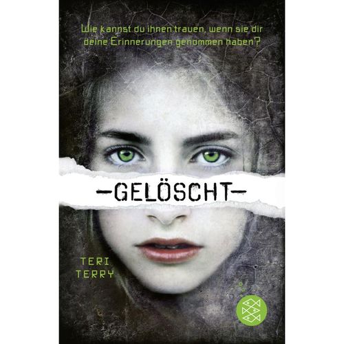 Gelöscht / Gelöscht-Trilogie Bd.1 - Teri Terry, Kartoniert (TB)