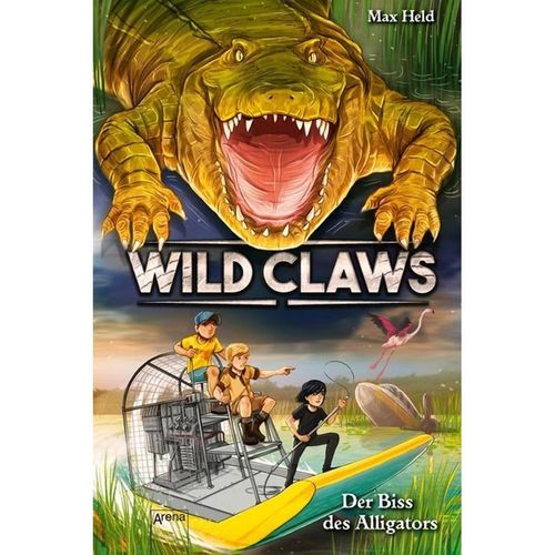 Der Biss des Alligators / Wild Claws Bd.2 - Max Held, Gebunden