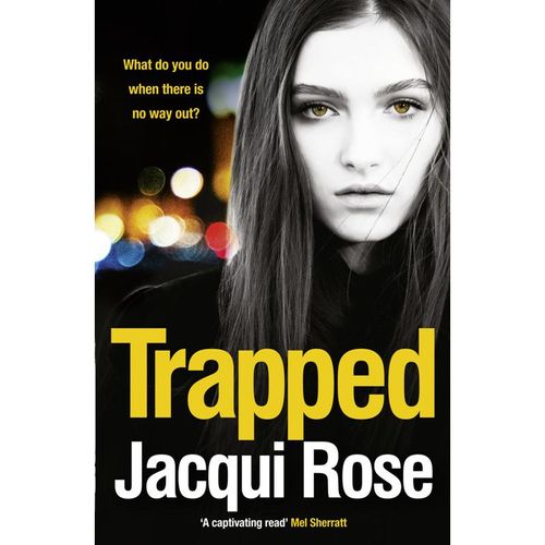 Trapped - Jacqui Rose, Kartoniert (TB)