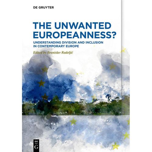 The Unwanted Europeanness?, Kartoniert (TB)