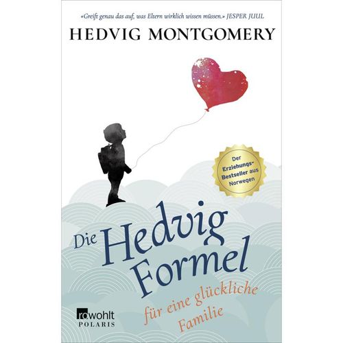 Die Hedvig-Formel für eine glückliche Familie / Die Hedvig Formel Bd.1 - Hedvig Montgomery, Taschenbuch