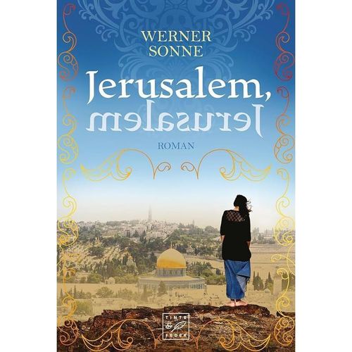 Jerusalem, Jerusalem - Werner Sonne, Kartoniert (TB)