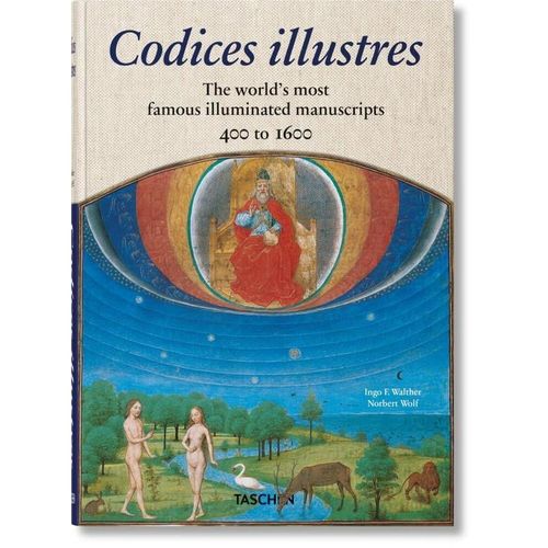 Codices illustres. Die schönsten illuminierten Handschriften der Welt 400 bis 1600 - Ingo F. Walther, Norbert Wolf, Leinen