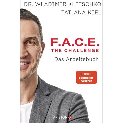 F.A.C.E. the Challenge - Wladimir Klitschko, Tatjana Kiel, Kartoniert (TB)
