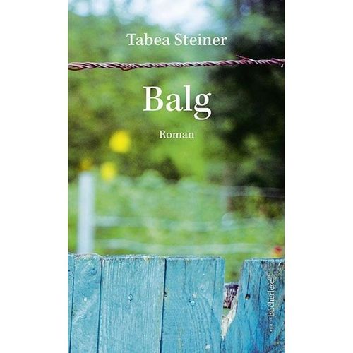 Balg - Tabea Steiner, Gebunden
