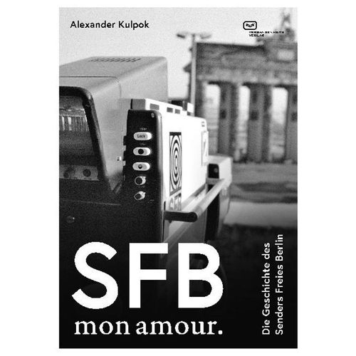 SFB. Mon amour. - Alexander Kulpok, Kartoniert (TB)