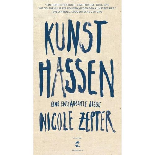 Kunst hassen - Nicole Zepter, Kartoniert (TB)