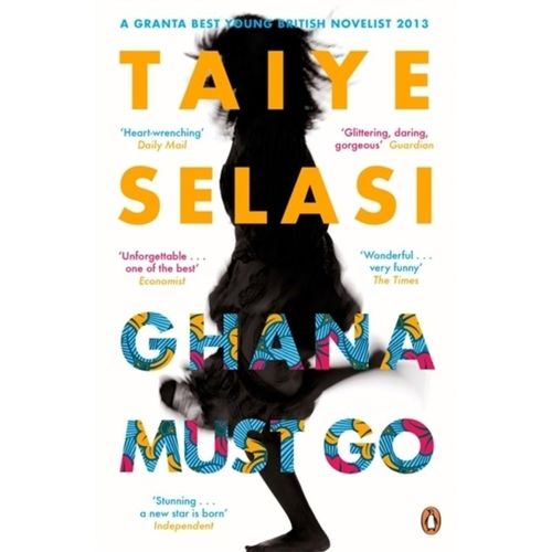 Ghana Must Go - Taiye Selasi, Kartoniert (TB)