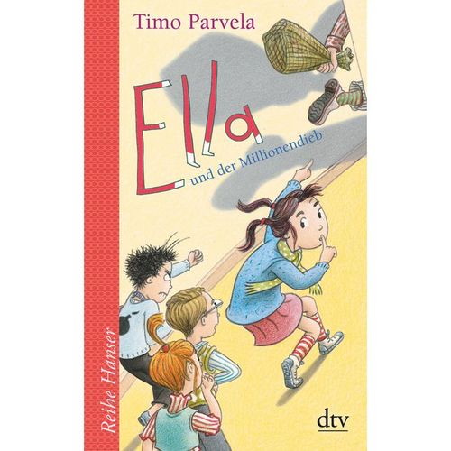 Ella und der Millionendieb / Ella Bd.9 - Timo Parvela, Taschenbuch