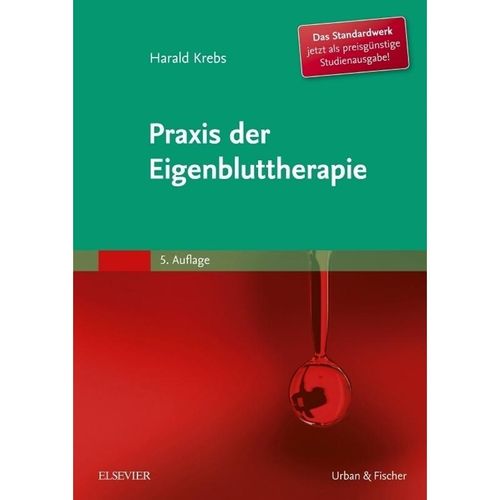 Praxis der Eigenbluttherapie - Harald Krebs, Kartoniert (TB)