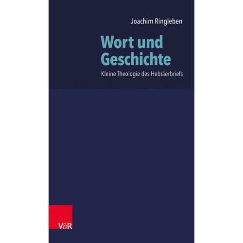 Wort und Geschichte - Joachim Ringleben, Kartoniert (TB)