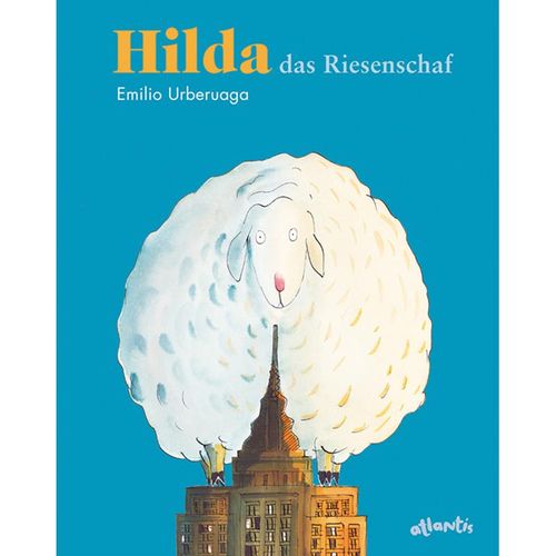 Hilda, das Riesenschaf - Emilio Urberuaga, Gebunden