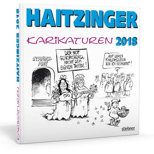 Haitzinger Karikaturen 2018 - Horst Haitzinger, Gebunden