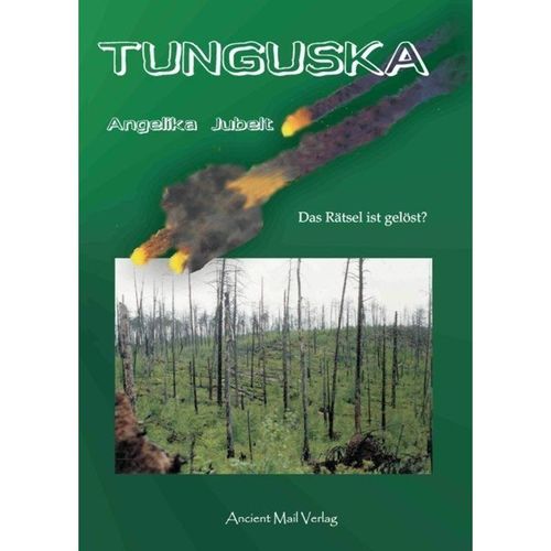 Tunguska - Angelika Jubelt, Kartoniert (TB)