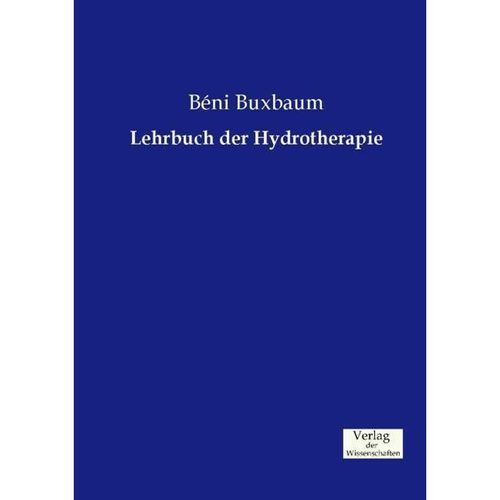Lehrbuch der Hydrotherapie - Béni Buxbaum, Kartoniert (TB)