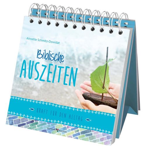 Biblische Auszeiten - Annette Schmitz-Dowidat, Kartoniert (TB)
