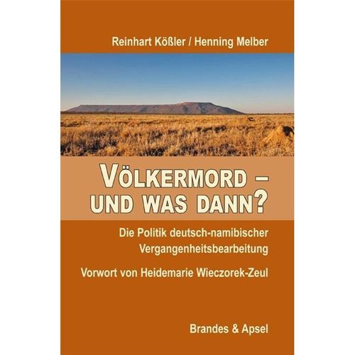 Völkermord - und was dann? - Reinhart Kößler, Henning Melber, Kartoniert (TB)