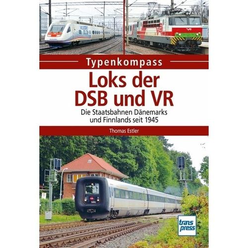 Typenkompass / Loks der DSB und VR - Thomas Estler, Kartoniert (TB)