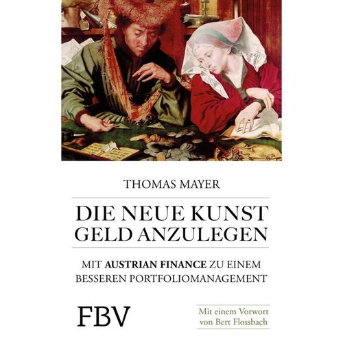 Die neue Kunst Geld anzulegen - Thomas Mayer, Kartoniert (TB)